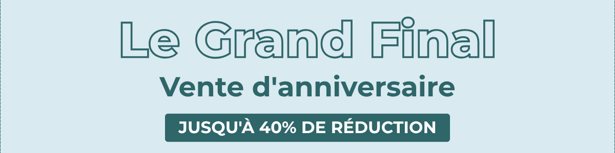 Le grande final de vente d'anniversaire