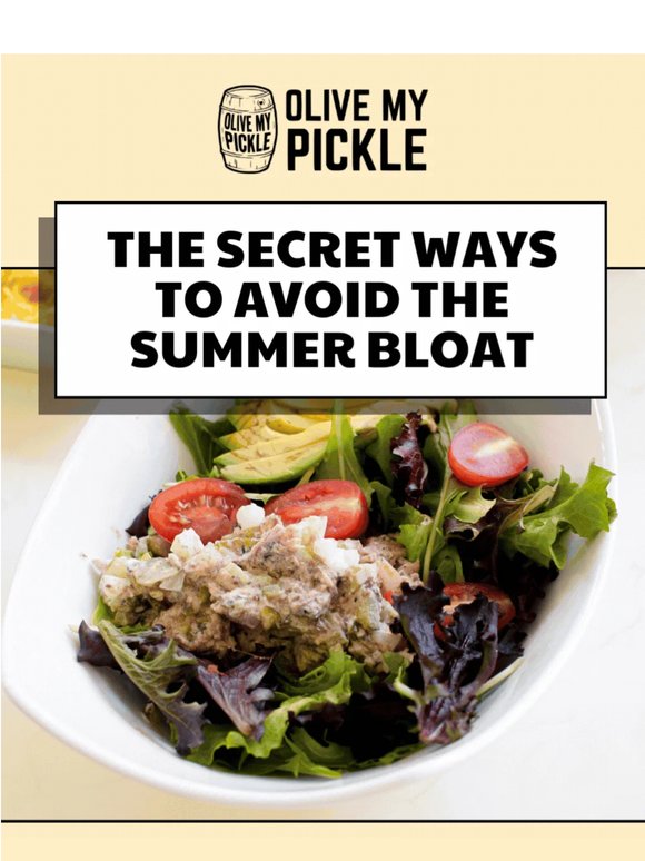 The secret to a no-bloat summer