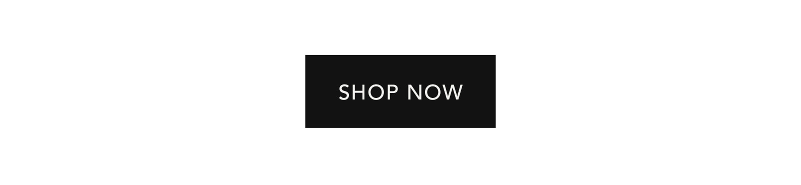Shop Now.