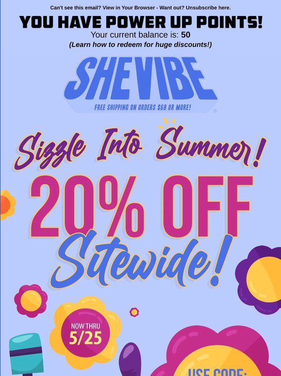 20% OFF SITEWIDE! 🌭 At SheVibe!