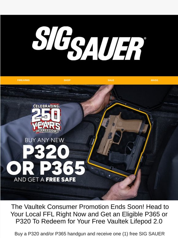 Time Is Almost Up: Free Safe with Any P365 or P320 Purchase