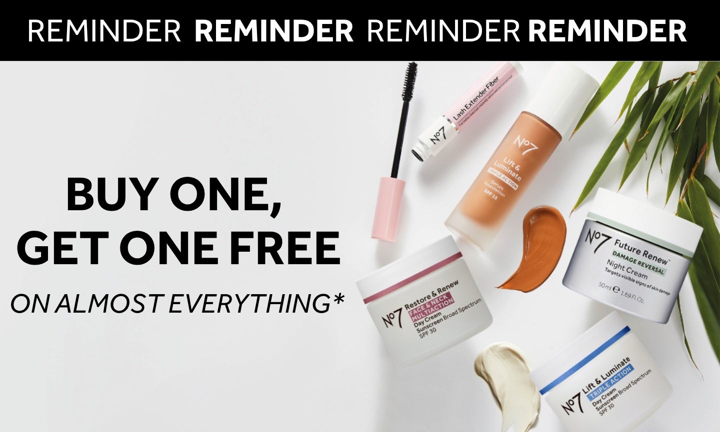 Buy one get one free on almost everything*