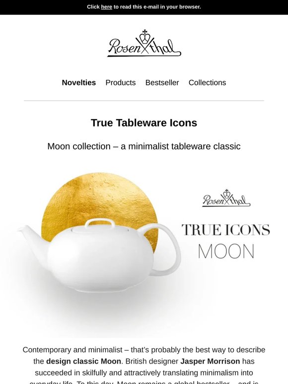 Rosenthal True Icons: Moon by Jasper Morrison