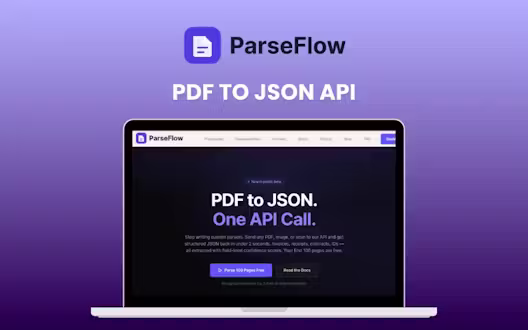 ParseFlow – Convert Your PDF To JSON API in Minutes | Lifetime Access