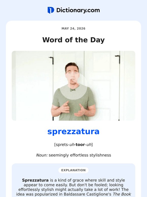 "Sprezzatura": The Art of the Effortless