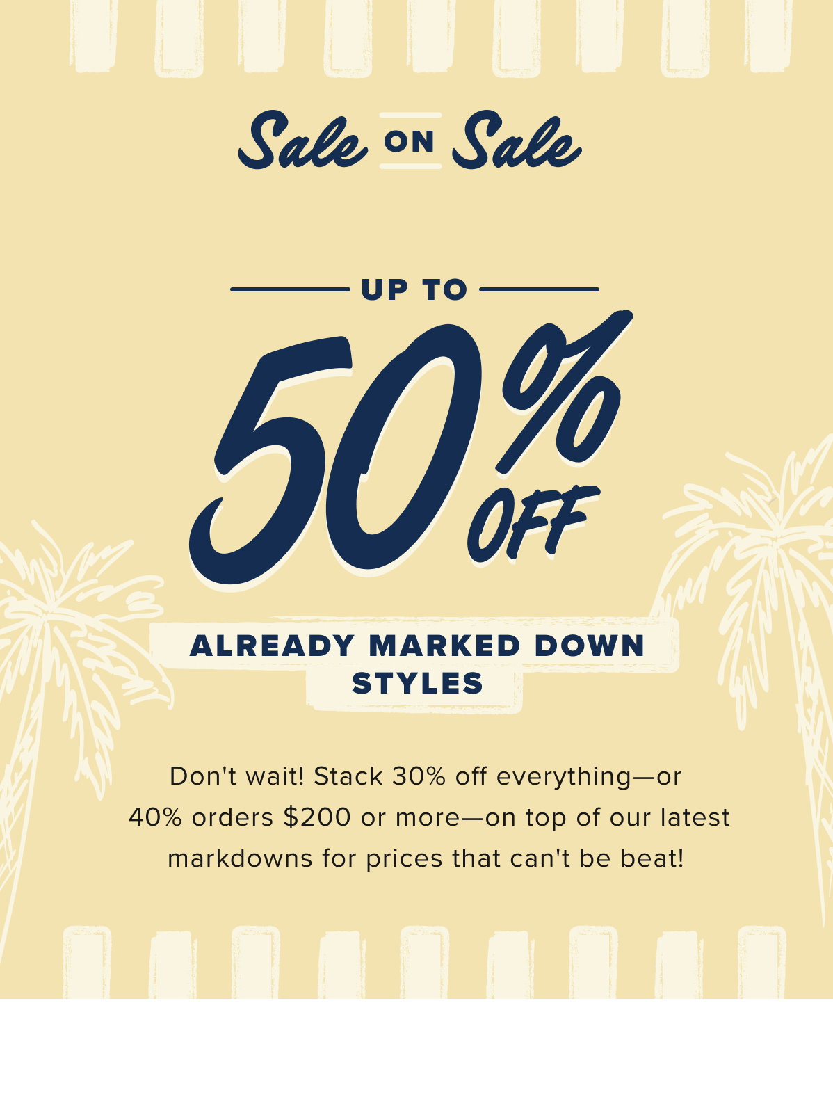 Take an extra 30% off new marked down styles