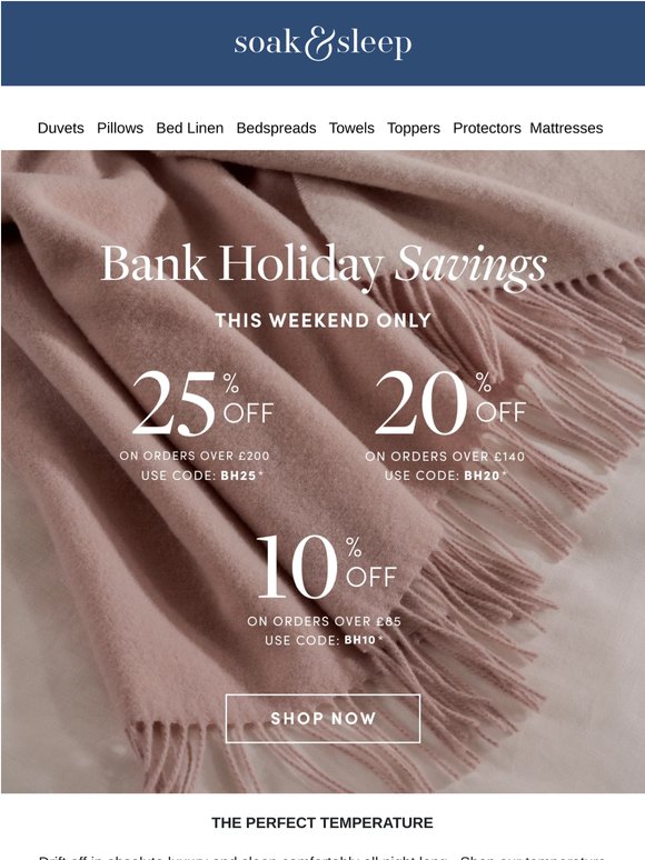 25% Off | Bank Holiday Offer