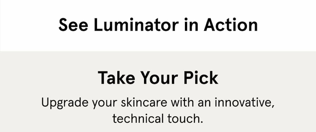 See The Luminator in Action