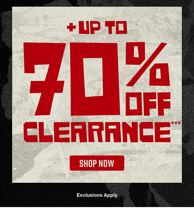 Plus Up to 70 Percent Off Clearance. Exclusions Apply. Shop Now