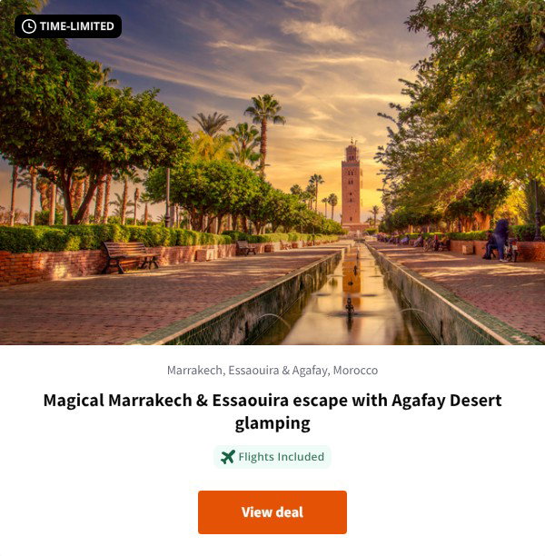 Magical Marrakech & Essaouira escape with Agafay Desert glamping