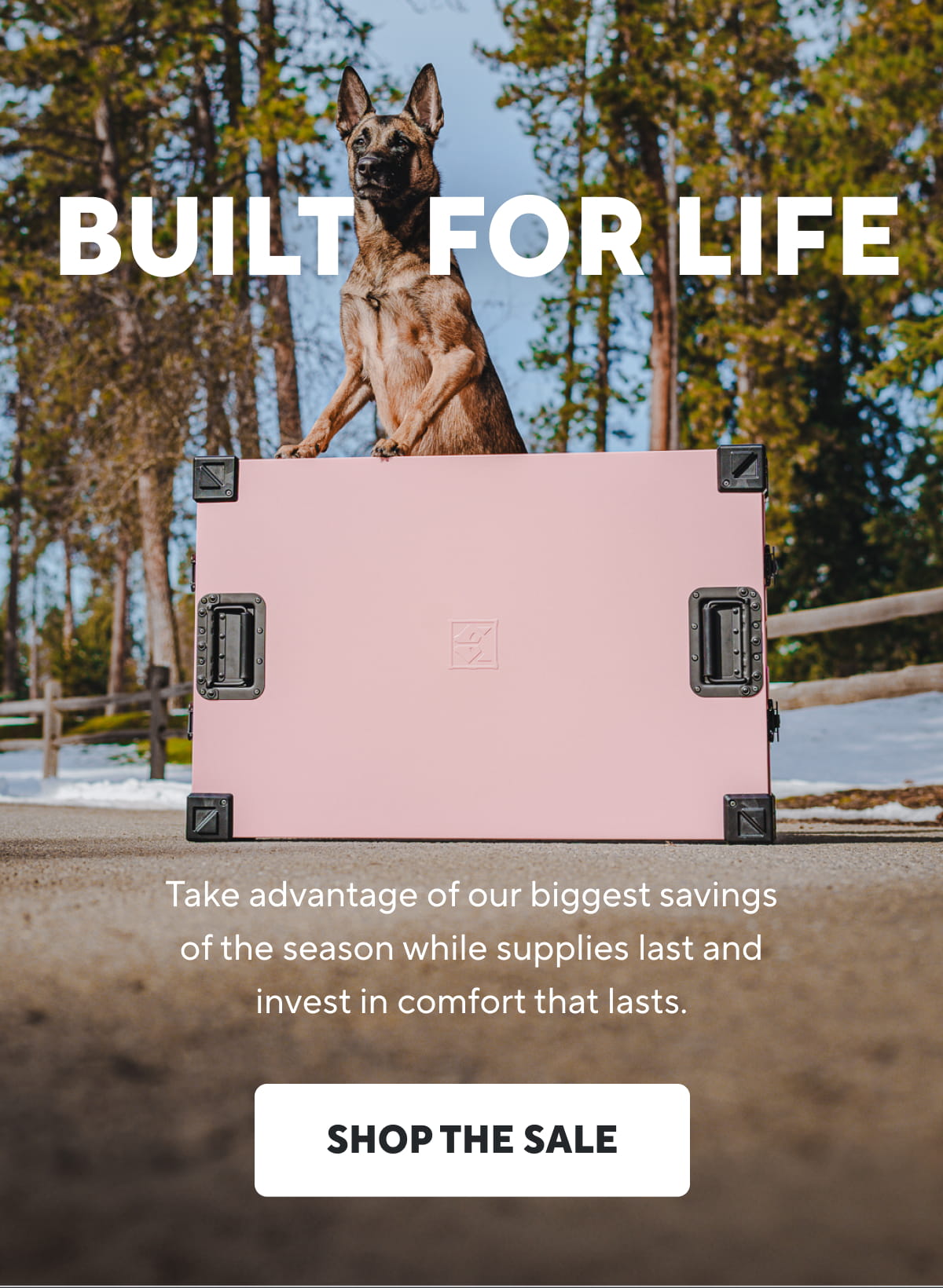 Built For Life | Shop The Sale