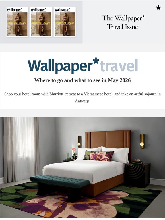 Wallpaper* Travel in 2026: where to go