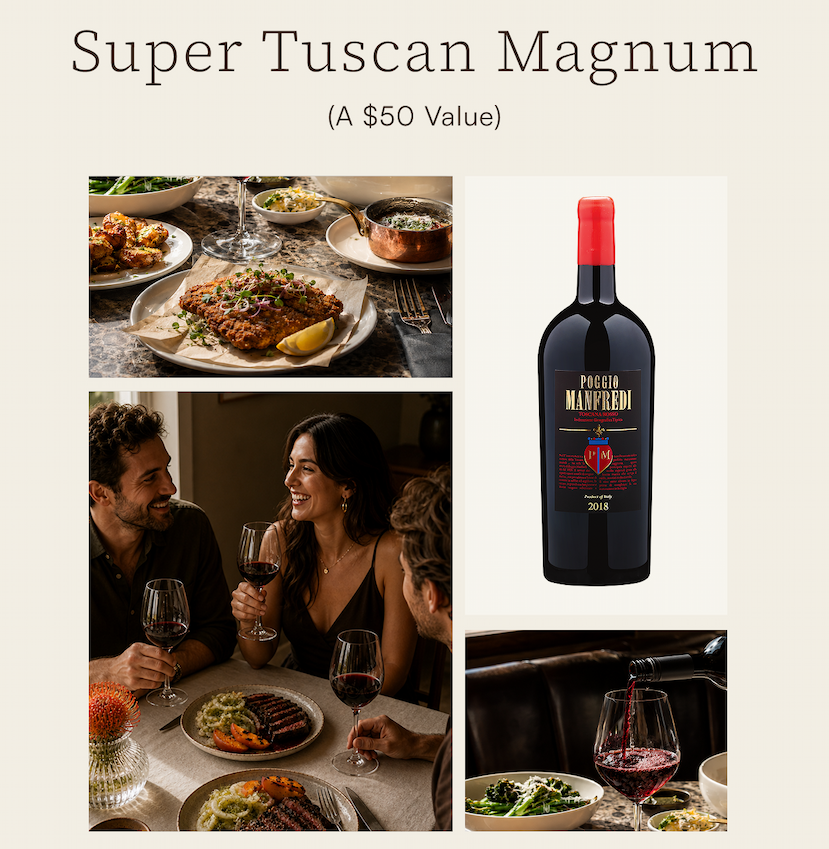 Super tuscan magnum
