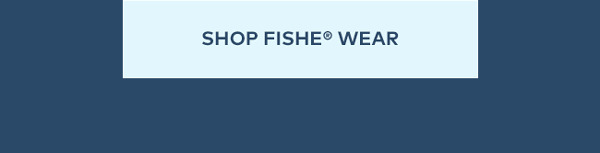 Shop Fishewear