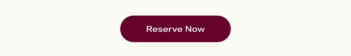 Reserve Now