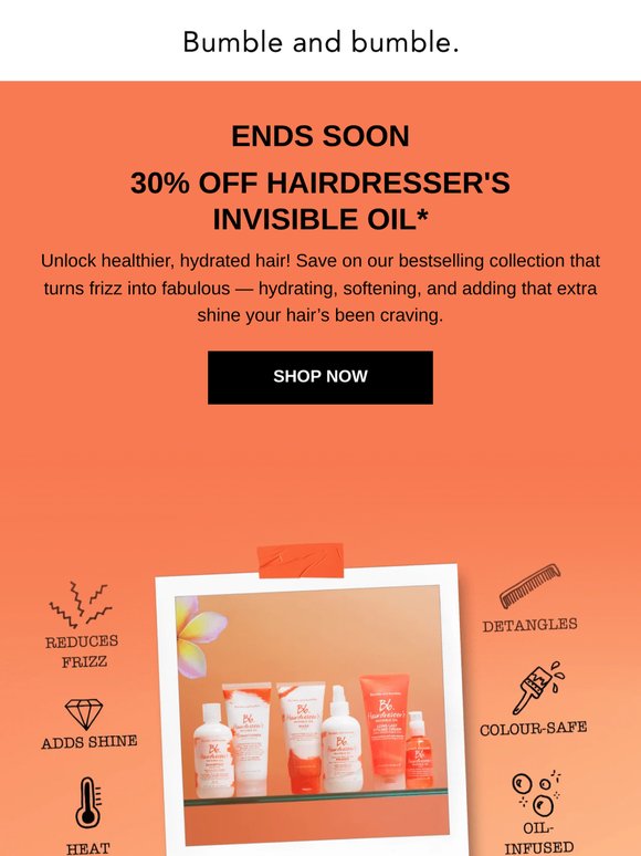 Last chance for 30% off Hairdresser's Invisible Oil 🔑