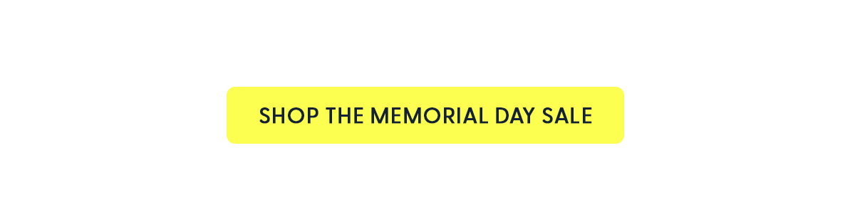 Shop The Memorial Day Sale