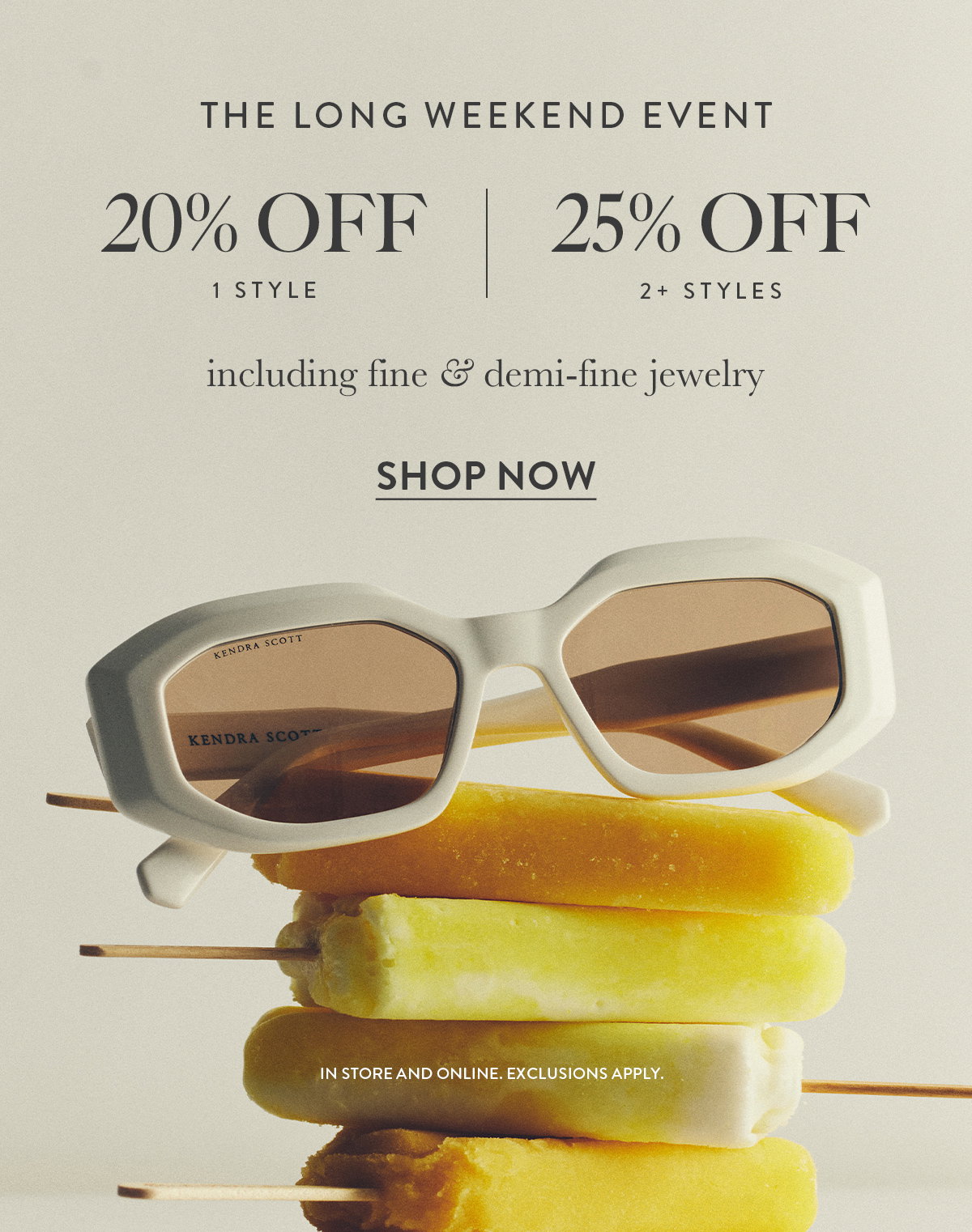 20% off 1 style | 25% off 2+ styles