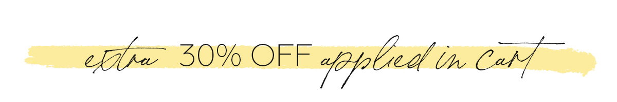 extra 30% off applied in cart