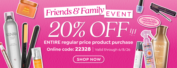 FRIENDS & FAMILY EVENT - TAKE 20% OFF ENTIRE REGULAR PRICE PRODUCT PURCHASE