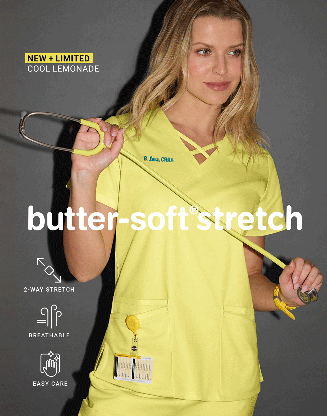 Shop Butter-Soft Stretch >