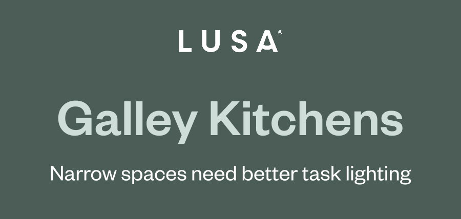 Galley Kitchens Narrow spaces need better task lighting