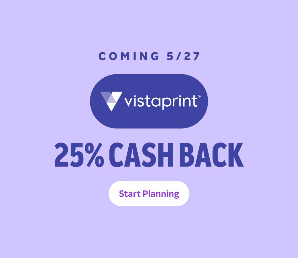 Coming 5/27: Vistaprint 25% Cash Back