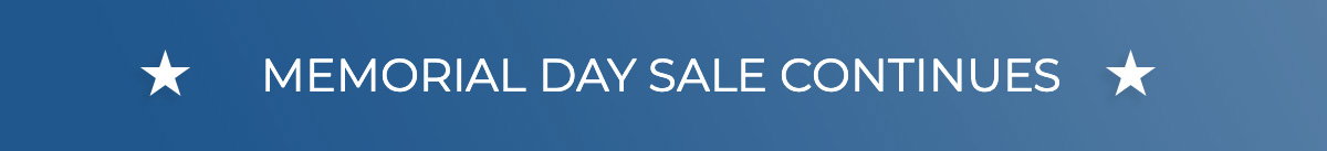 Memorial Day Sale continues