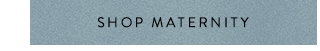 Shop Maternity