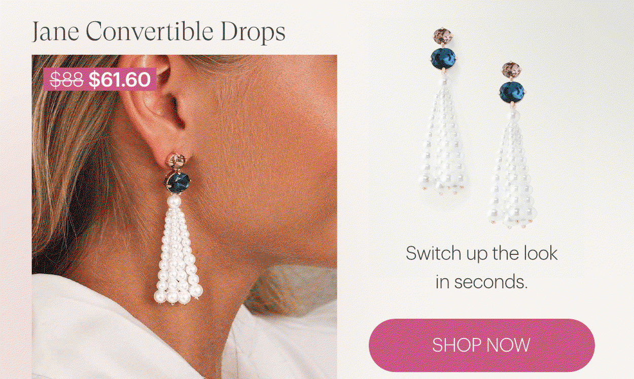Jane Convertible Drops