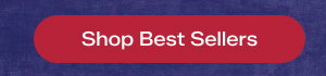 Shop Best Sellers.