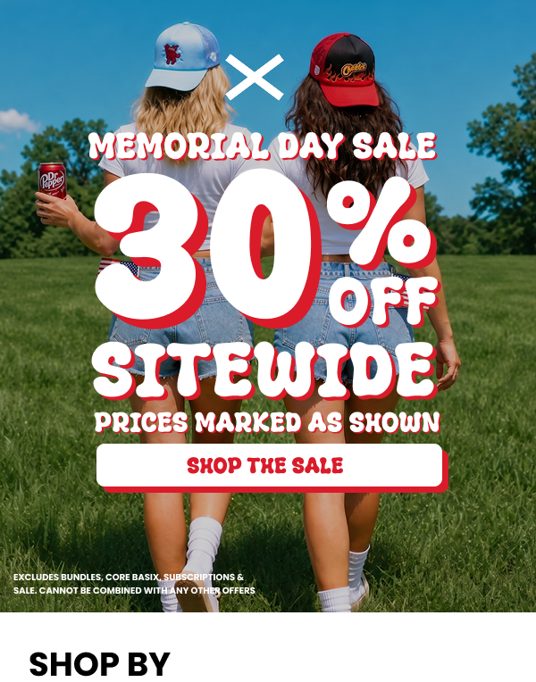 Memorial Day Sale. 30% OFF Sitewide. Shop Now