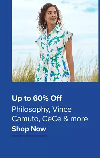 Up to 60% off Crown and Ivy, Vince Camuto, CeCe and more. A woman in a vibrant blue print dress.
