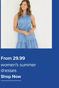 From 29.99 womens summer dresses. Shop now.