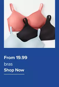 From 19.99 bras. Shop now.