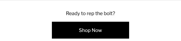 Ready to Rep the Bolt? Shop Now