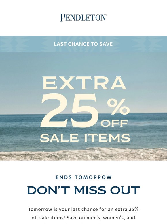 Ends tomorrow: 25% off sale items