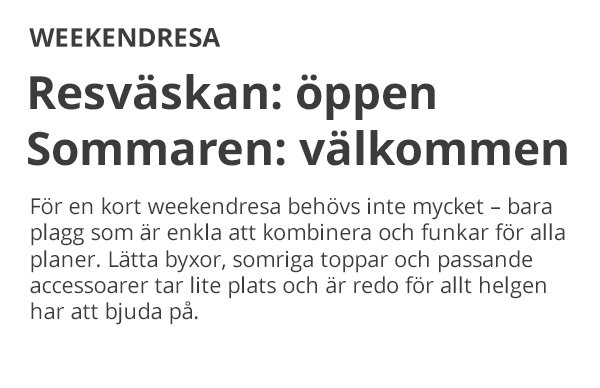 Weekendresa - Resväskan: öppen - Sommaren: välkommen