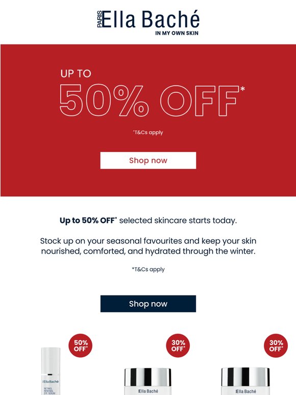 Up to 50% OFF* Selected Skincare is LIVE