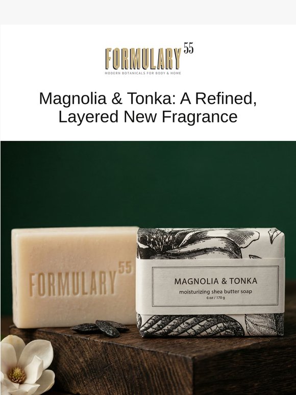 Magnolia & Tonka: A Refined, Layered New Fragrance