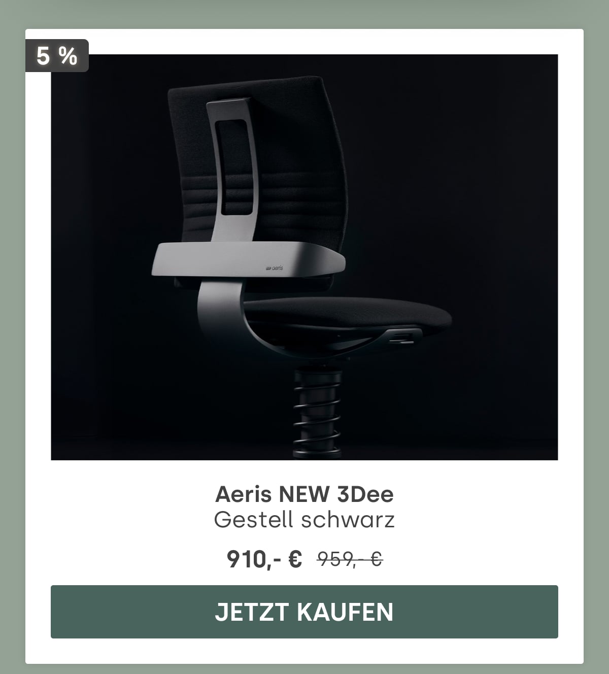 Aeris NEW 3Dee Gestell schwarz | 910,- € | 959,- € | 5 % | Jetzt kaufen