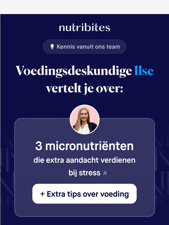 Stress? Deze 3 micronutriënten verdienen extra aandacht!