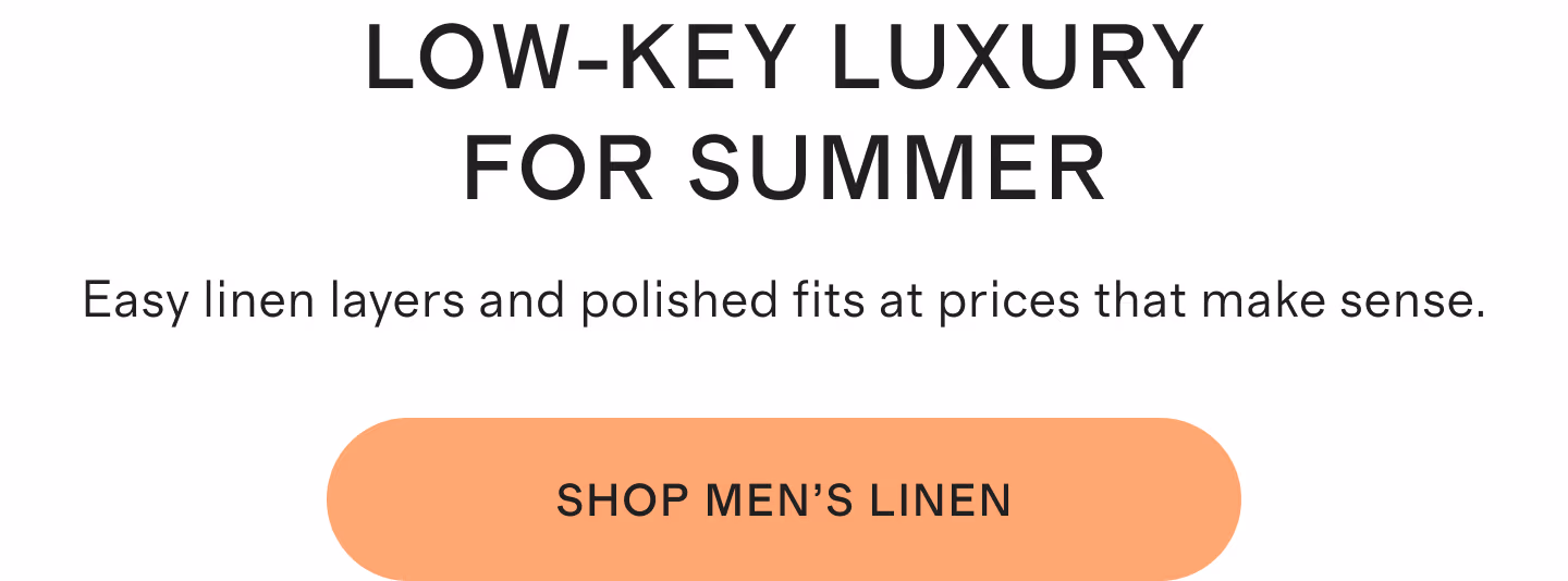LOW-KEY LUXURY FOR SUMMER