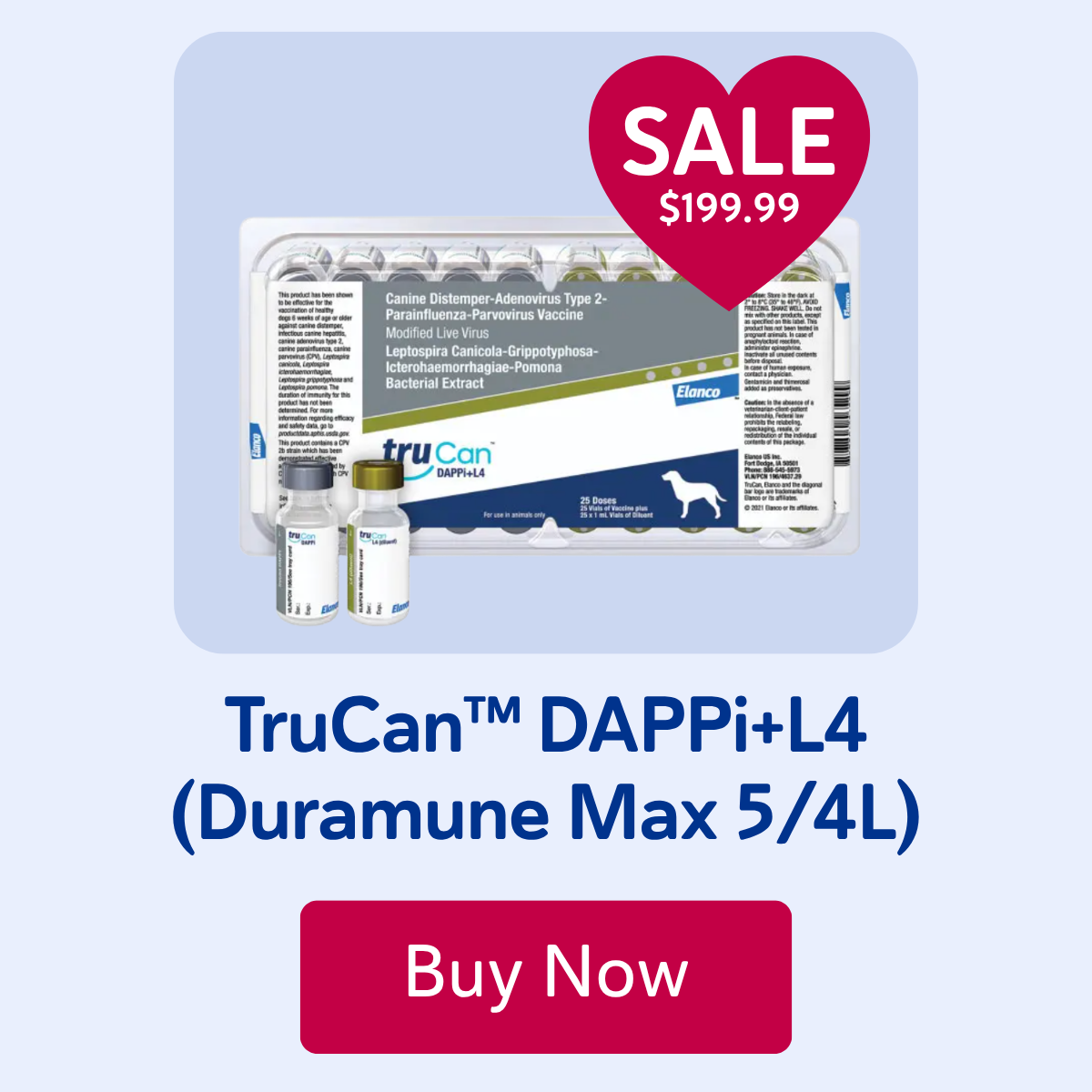 TruCan™ DAPPi+L4 (Duramune Max 5/4L)