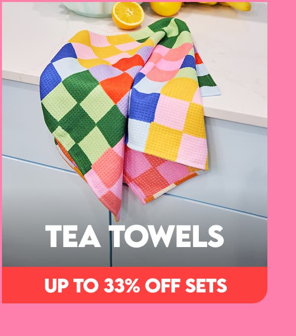 TEA TOWELS