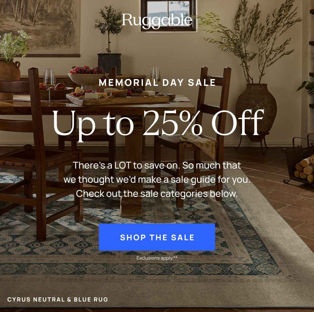 Memorial Day Sale | Up to 25% Off | Shop The Sale 