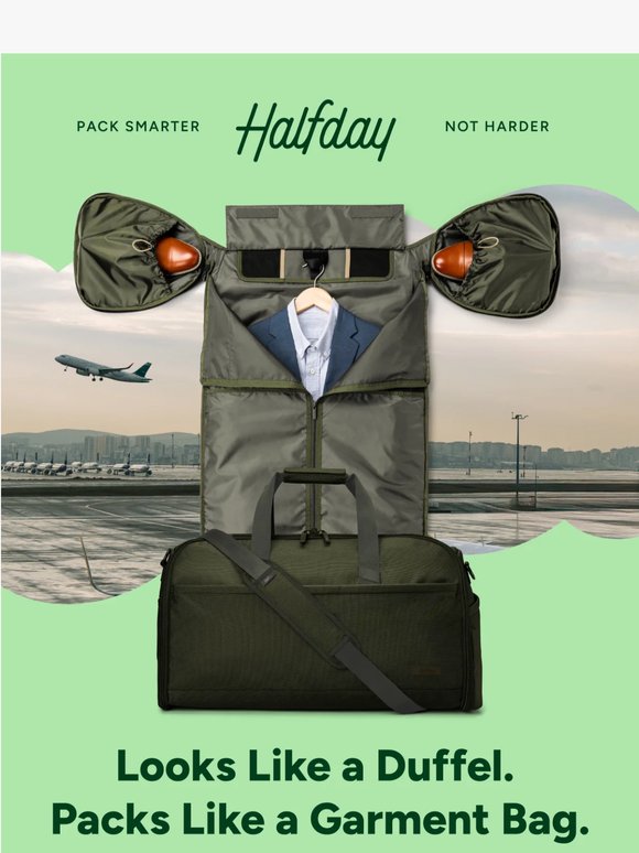 Business in the Garment Bag. Everything Else in the Duffel.