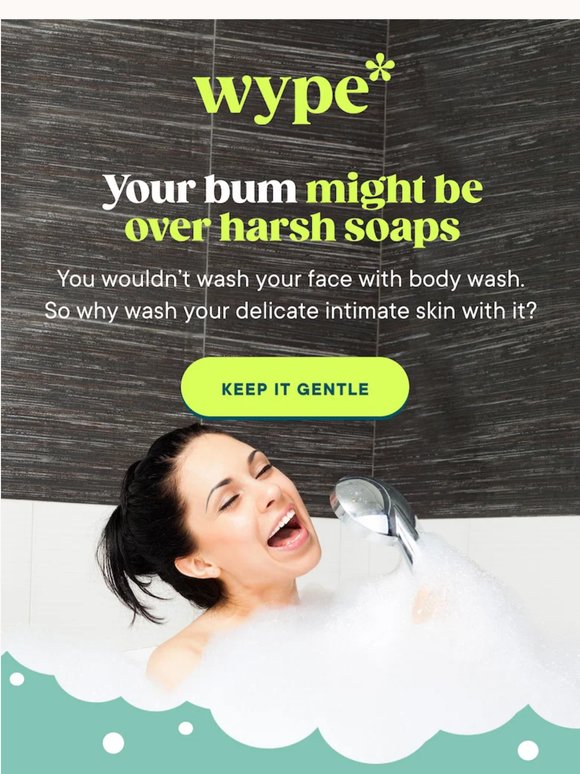 Harsh Soaps & Body Wash Doing You Dirty?