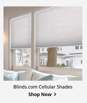 Blinds.com Cellular Shades | Shop Now >