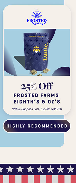 25% Off Frosted Farms Flower